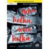 Mrtvá holka, dobrá holka - část první