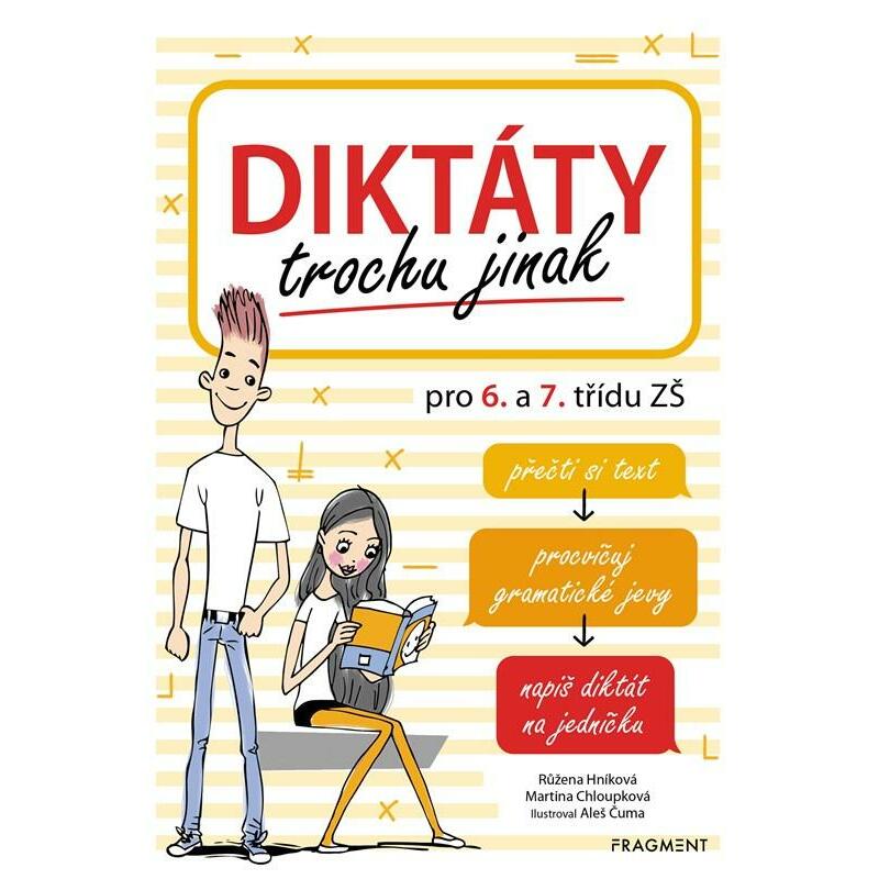 Diktáty trochu jinak pro 6. a 7. třídu ZŠ