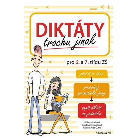 Diktáty trochu jinak pro 6. a 7. třídu ZŠ