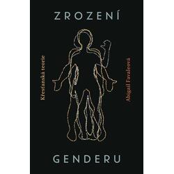 Zrození genderu -...