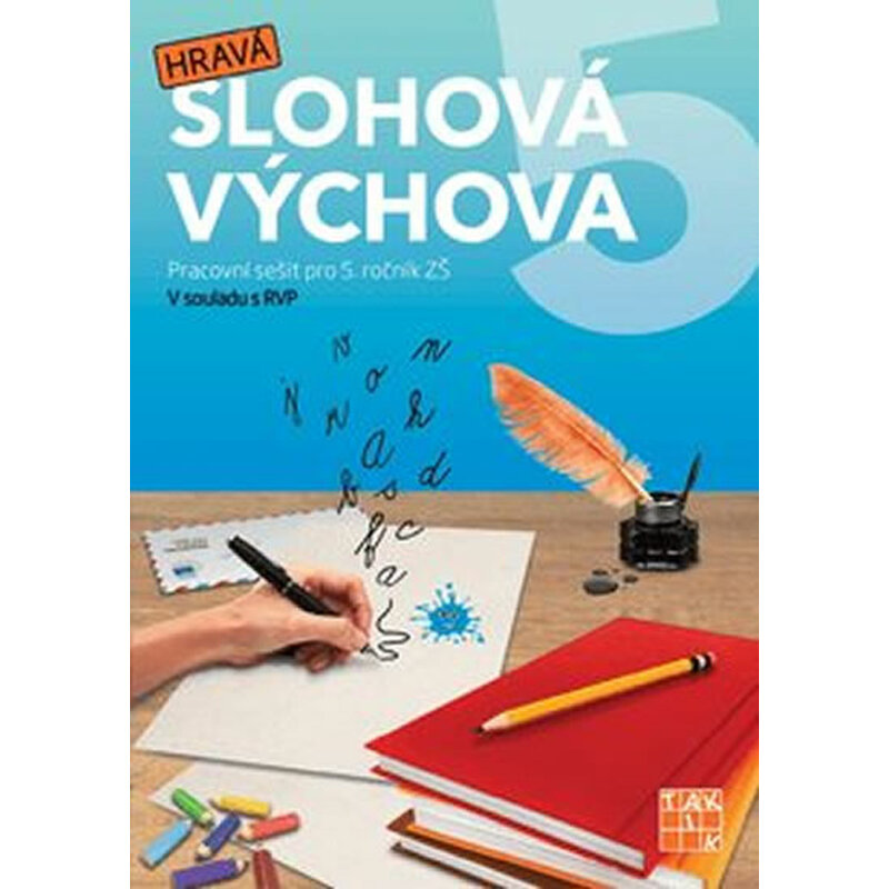 Hravá slohová výchova 5