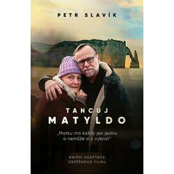 Tancuj, Matyldo