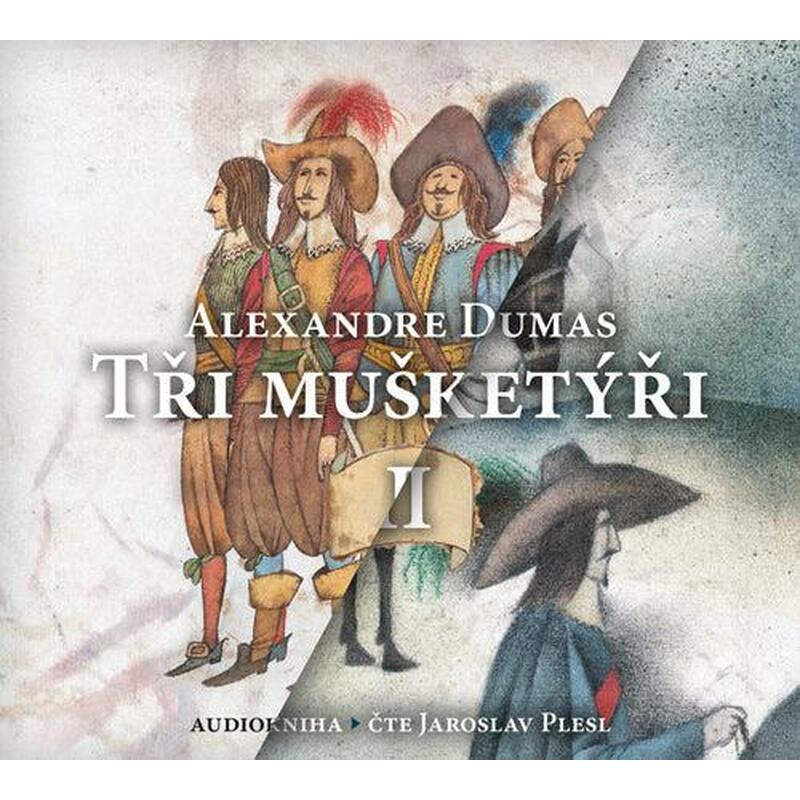 Tři mušketýři BOX I.+II. - 4 CDmp3 (Čte Jaroslav Plesl)