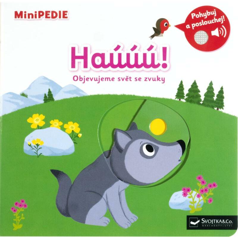 MiniPEDIE Haúúú! Objevujeme svět se zvuky