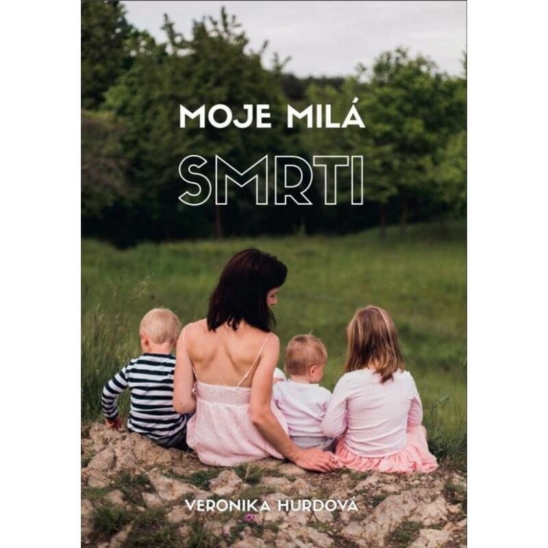 Moje milá smrti