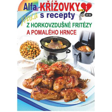 Křížovky s recepty 1/2025 - Z horkovzdušné fritézy a pomalého hrnce