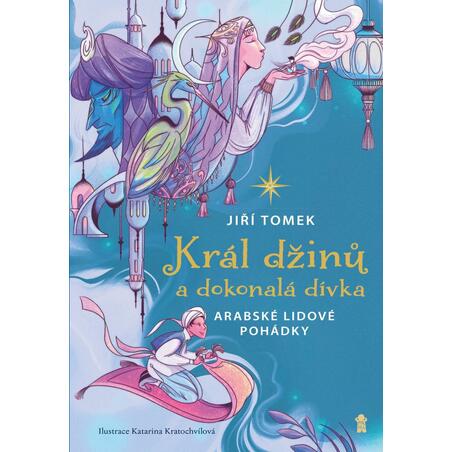 Král džinů a dokonalá dívka