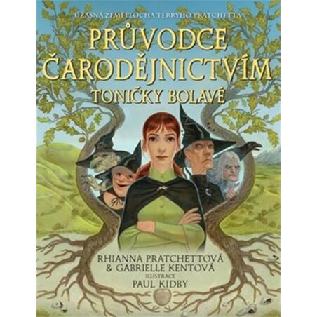 Průvodce čarodějnictvím Toničky Bolavé