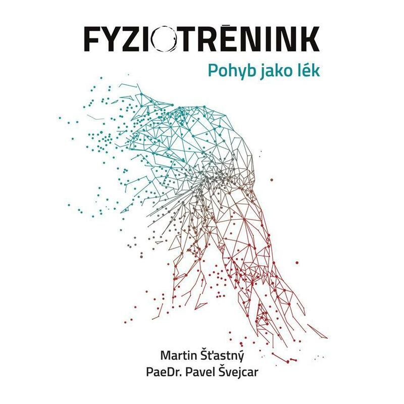 Fyziotrénink - Pohyb jako lék