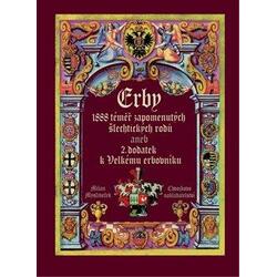 Erby - 1888 téměř zapomenutých šlechtických rodů aneb 2. dodatek k Velkému erbovníku