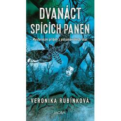 Dvanáct spících panen - Temná legenda z Pošumavských skal