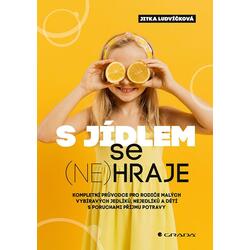 S jídlem se (ne)hraje -...