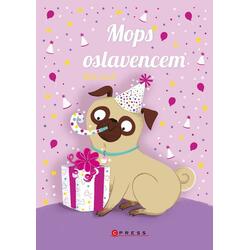 Mops oslavencem