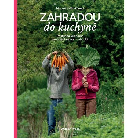 Zahradou do kuchyně
