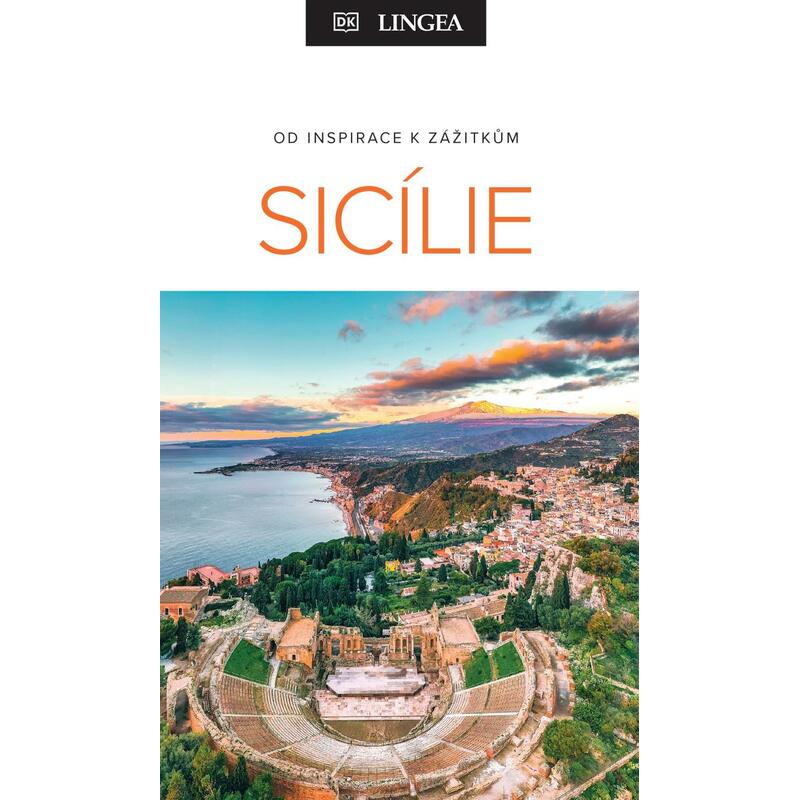 Sicílie - Od inspirace k zážitkům