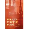 Po krk v teplé vodě