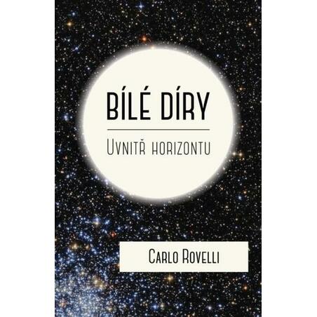 Bílé díry - Uvnitř horizontu