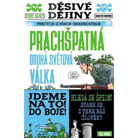 Děsivé dějiny - Prachšpatná druhá světová válka
