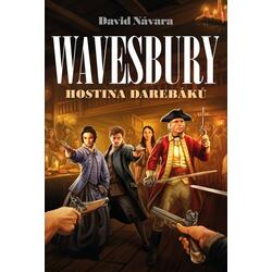 Wavesbury - Hostina darebáků
