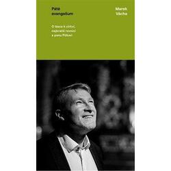 Páté evangelium - O lásce k...