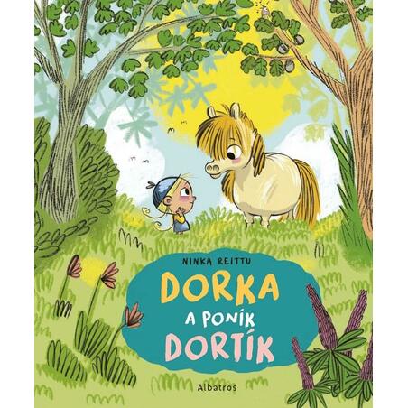 Dorka a poník Dortík