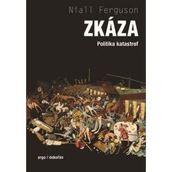 Zkáza - Politické aspekty...