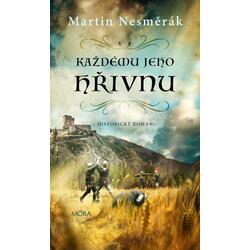 Každému jeho hřivnu