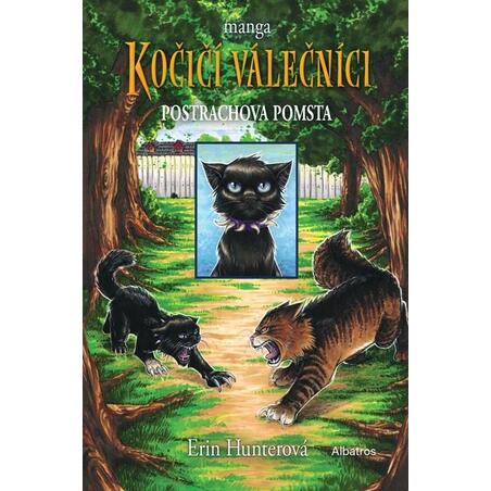 Kočičí válečníci manga - Postrachova pomsta