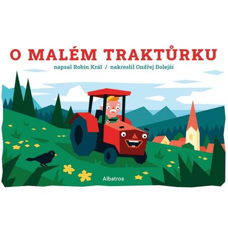 O malém traktůrku