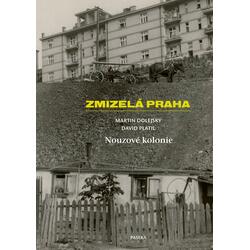 Zmizelá Praha - Nouzové...