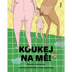 Koukej na mě!