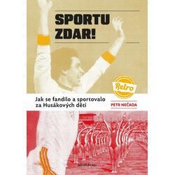Sportu zdar! - Jak se...