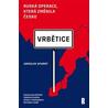 Vrbětice - ruská operace, která změnila Česko