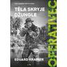 Operativec III. - Těla skryje džungle