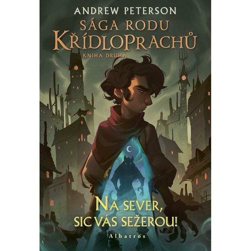Sága rodu Křídloprachů 2 - Na sever, sic vás sežerou!