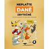 Neplaťte daně zbytečně! - Účetní a daňové tipy pro vaše podnikání