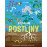 Poznávám rostliny - Prozkoumejte neobyčejný svět přírody
