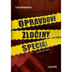 Opravdové zločiny speciál -...