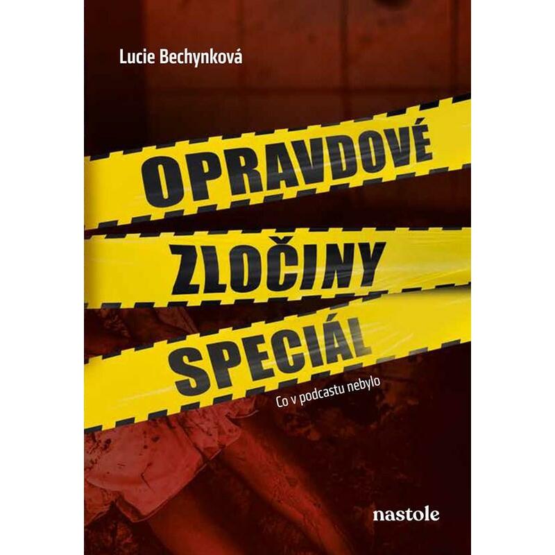 Opravdové zločiny speciál - Co v podcastu nebylo