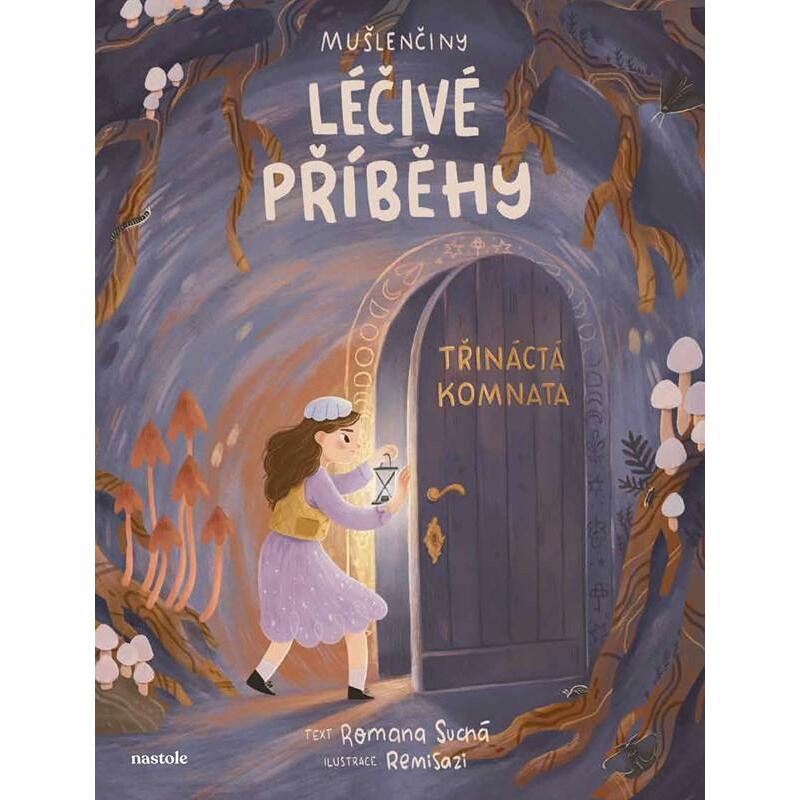 Mušlenčiny léčivé příběhy - Třináctá komnata