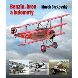Benzin, krev a kulomety
