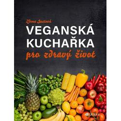 Veganská kuchařka pro...