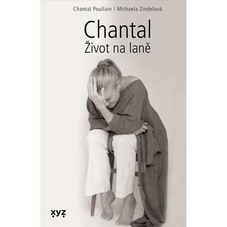 Chantal - Život na laně