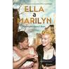 Ella a Marilyn