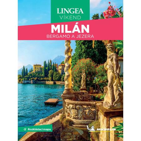 Milán, Bergamo a jezera - Víkend