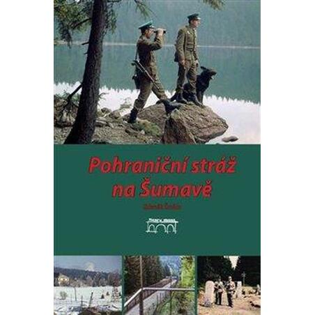 Pohraniční stráž na Šumavě