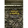 Dopisy z popela - Záznamy židovského sonderkommanda v KT Auschwitz