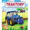 Traktory - Od lokomobily k inteligentním strojům