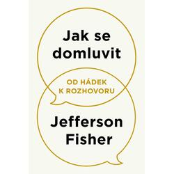 Jak se domluvit - Od hádek...