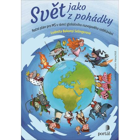 Svět jako z pohádky - Roční plán pro MŠ v rámci globálního rozvojového vzdělávání